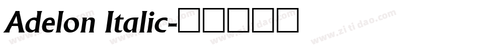 Adelon Italic字体转换